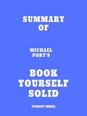 cover image of Summary of Michael Port's Book Yourself Solid
